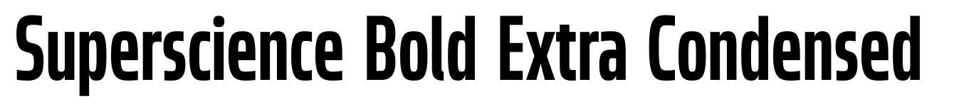 Superscience Bold Extra Condensed